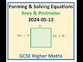 Forming and Solving Equations with Rectangle Area Perimeter GCSE Algebra Foundation