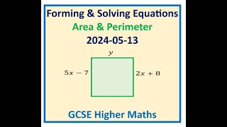 Forming and Solving Equations with Rectangle Area Perimeter GCSE Algebra Foundation