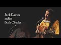 Jack Davies and the Bush Chooks - LIVE  (MSF)