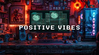 Positive Lofi ~ Chill Lofi Hip Hop Mix Playlist That Make You Feel Good | Lofi Work Music