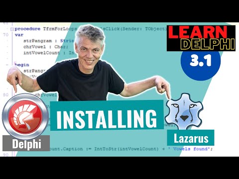 Learn Delphi Programming | Unit 3.1 | Installing Delphi or Lazarus