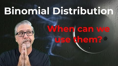 What is a Binomial Distribution?