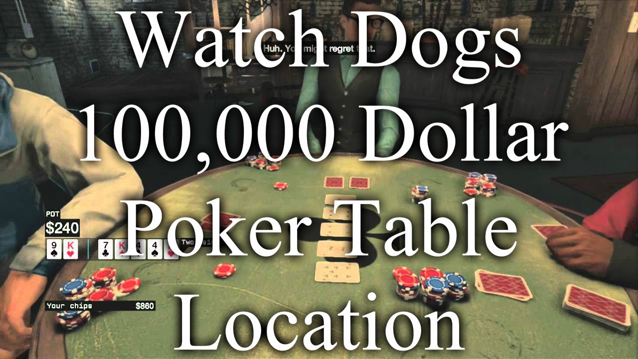 How To Win Poker In Watch Dogs How To Win Poker In Watch Dogs