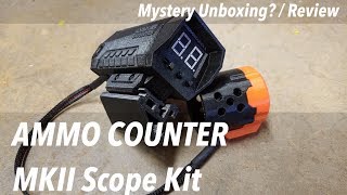 Mystery unboxing / Ammo Counter Review - MkII Scope Kit