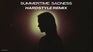 Summertime Sadness HARDSTYLE REMIX (Whito Remix)