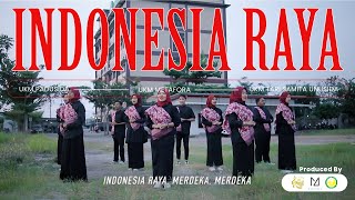 INDONESIA RAYA || UKM PADUAN SUARA MAHASISWA UNUSIDA