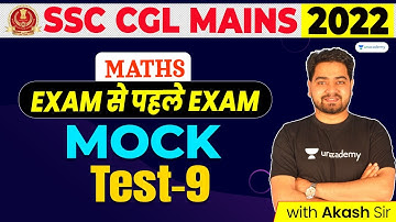 SSC CGL Mains 2022 I Exam से पहले Exam I Mock test-9 I Akash Verma