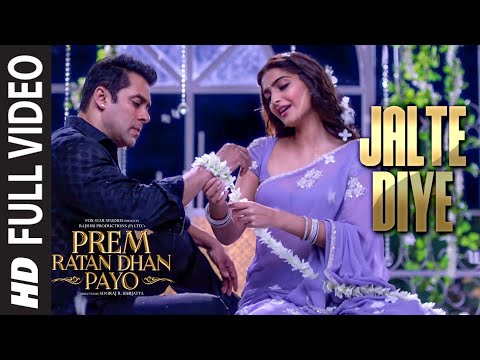 'JALTE DIYE' Full VIDEO song | PREM RATAN DHAN PAYO | Salman Khan, Sonam Kapoor | T-Series