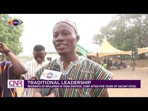 Residents of Kpulkpeni in Yendi enstool chief after 5 years of vacant stool | Citi Newsroom