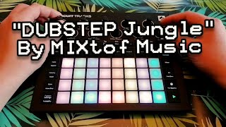🌱DUBSTEP Jungle - Novation Circuit Tracks