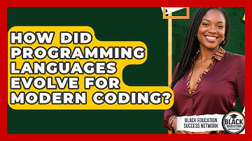 How Did Programming Languages Evolve For Modern Coding? - Black Education Success Network