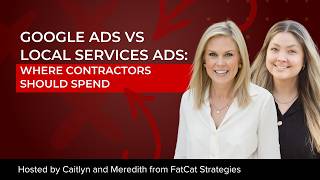 Google Ads vs Local Services Ads: Where Contractors Should Spend