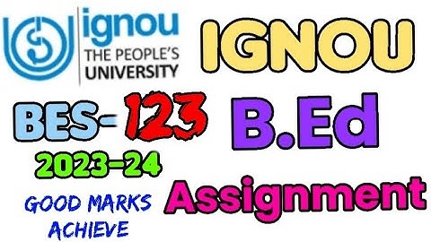 IGNOU B.Ed  assignment of BES-123 answer 🪂all updates #viral