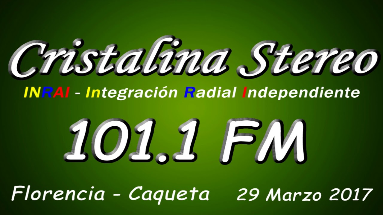 🇨🇴 Cristalina Stéreo 101.1 FM Florencia