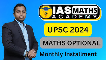 UPSC 2024 Maths Optional | On Monthly Installment | Two way live classes with recorded sessions