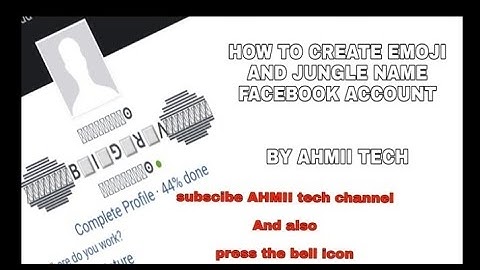 How to Create Emoji + Jungle Name Facebook Account ||AHMED TRICKS ZONE||