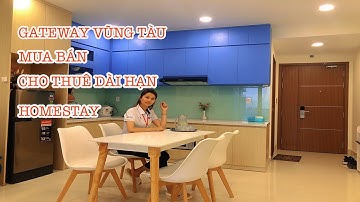 CĂN HỘ GATEWAY VŨNG TÀU NHẬN KÝ GỬI CHO THUÊ DÀI HẠN HOMESTAY | TUYẾN DIC RESCO