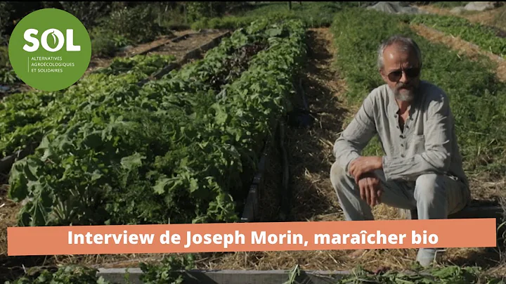 Interview de Joseph Morin, maracher bio