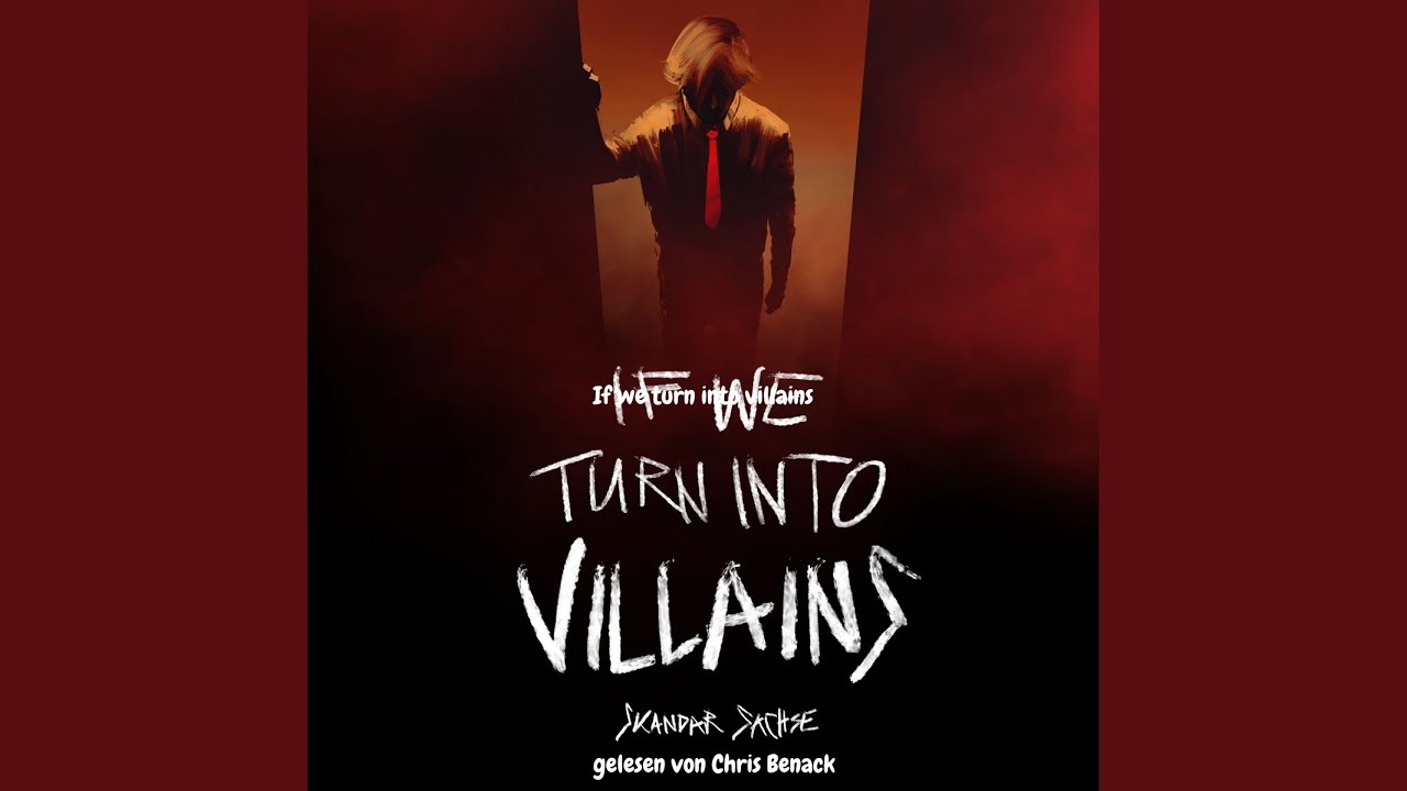 Kapitel 175 - If we turn into villains