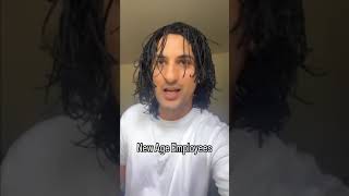 New age employees