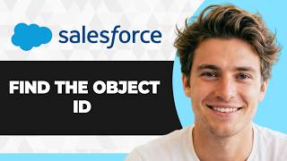 How to Find the Object ID in Salesforce (Step By Step) (2026 Guide)