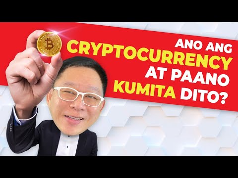 ANO ANG CRYPTOCURRENCY AT PAANO KUMITA DITO? | Chinkee Tan