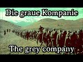 Karl Sternau Die Graue Kompanie Best March Version English Translation 