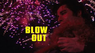 Blow Out, fireworks