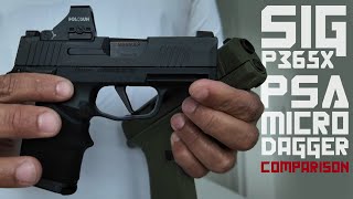 SIG P365x VS GLOCK 43x CLONE PSA MICRO DAGGER 🔥🔫💨👀