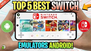 TOP 5 BEST NINTENDO SWITCH EMULATORS FOR ANDROID 2025 (NEW)