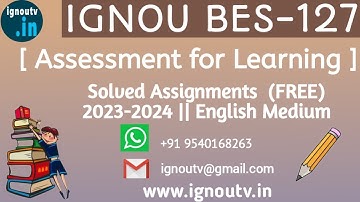 IGNOU BES-127 Solved Assignment 2023-24 [FREE] || IGNOU BEd || IGNOU BES-127 || IGNOU TV || IGNOU ||