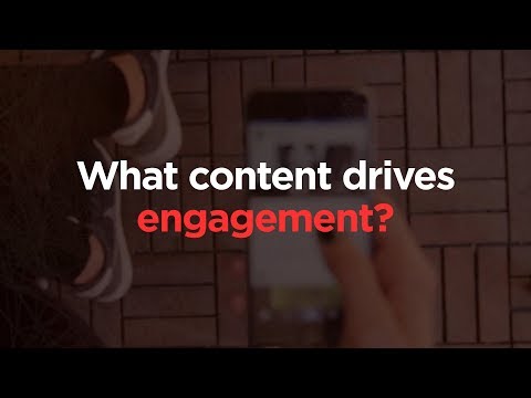 What content drives engagement? Interviews with Luxottica, Uber & Camping World