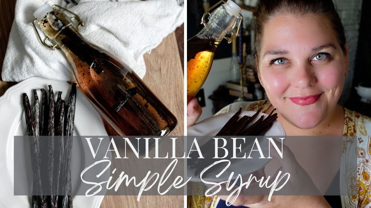 How to Make Madagascar Vanilla Bean Simple Syrup (SO EASY!) YouTube