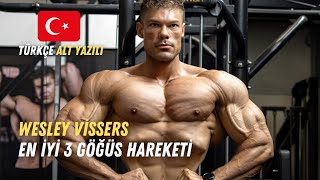 En İyi 3 Göğüs Hareketi Wesley Vissers Türkçe Alt Yazılı