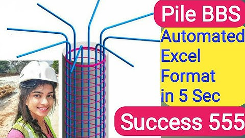 Pile & Pile Cap BBS in 5 Sec Automated Excel Bar bending Schedule Format