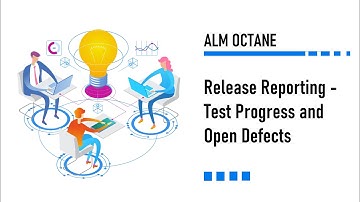 Release Reporting - Test Progress and Open Defects