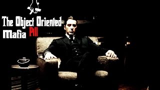 The Object Oriented Mafia Pt II