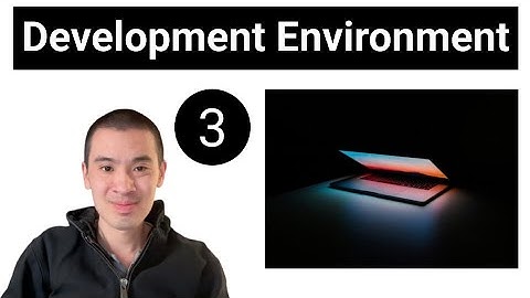 AI & Deep Learning Course #3 - Development Environment