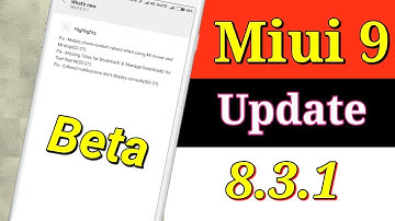 Miui 9 Update 8.3.1 Global Beta Developer Weekly Features Fixes & Problems | Hindi | By Tik Tok Help
