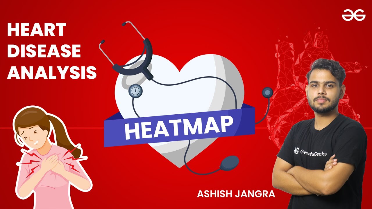 HeatMap - Heart Disease Analysis | GeeksforGeeks Python