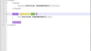 010 - HTML bgcolor parametresi ve hexadesimal renkler