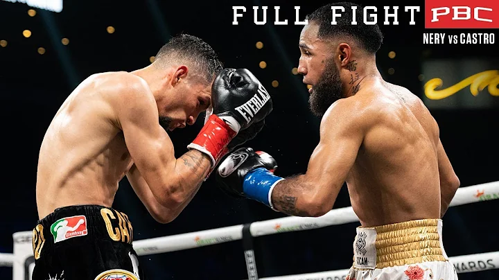 Nery vs Castro FULL FIGHT: February 5, 2022 | PBC ...