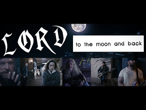 LORD - To the Moon and Back (Savage Garden Metal Cover)
