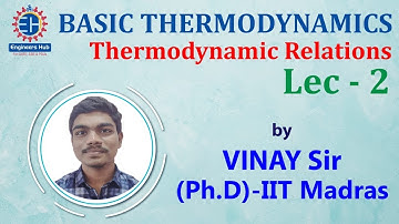 Basic Thermodynamics || GATE || Thermodynamic Relations || Lec -02