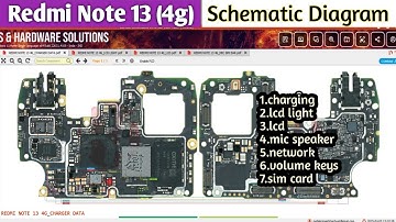 Mi Redmi Note 13 (4g) all schematic diagram, charging, lcd, light, mic, speaker, network, volume key