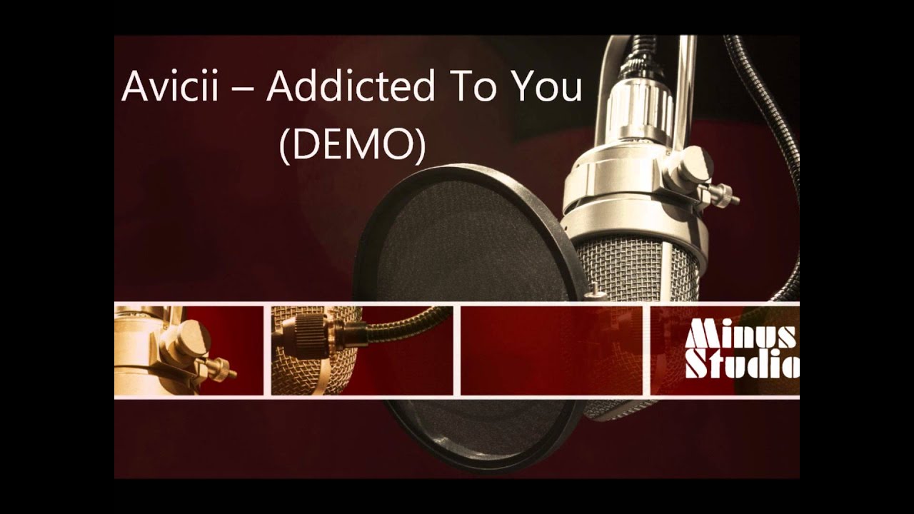 Addicted To You Avicii Acapella