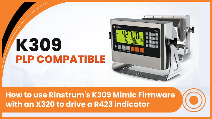 How to use Rinstrum's K309 firmware with an X320 to drive a R423 indicator