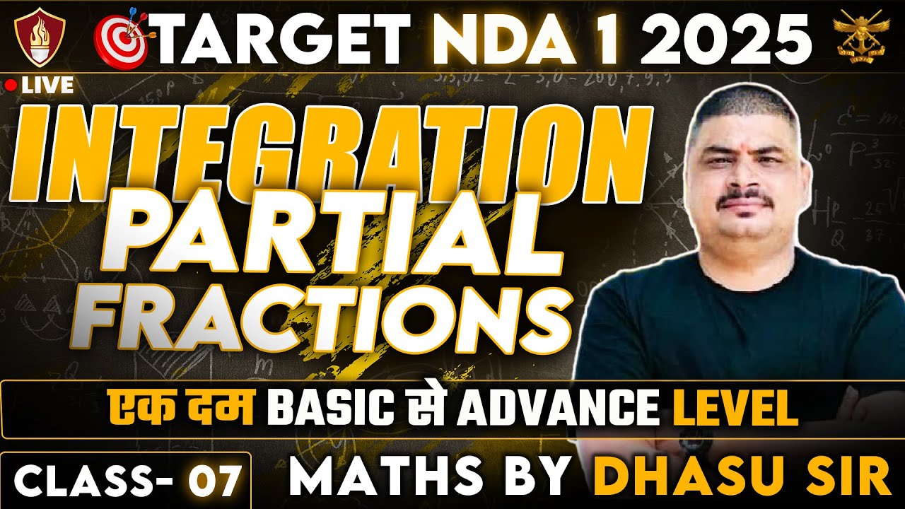 Integration Partial Function Maths By Dhasu Sir NDA Coaching Free Integration partial function maths by dhasu sir nda coaching free