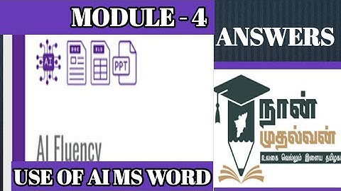 Use of AI in microsoft word (Module 4) / 2nd year /Answers #naanmudhalvan