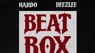 Hardo & Deezlee - BeatBox Remix (Official Audio)